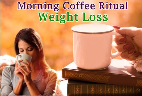 Morning Coffee Ritual for Weight Loss